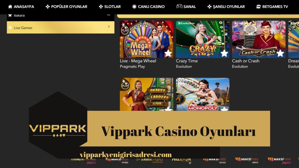 Vippark Casino Oyunları