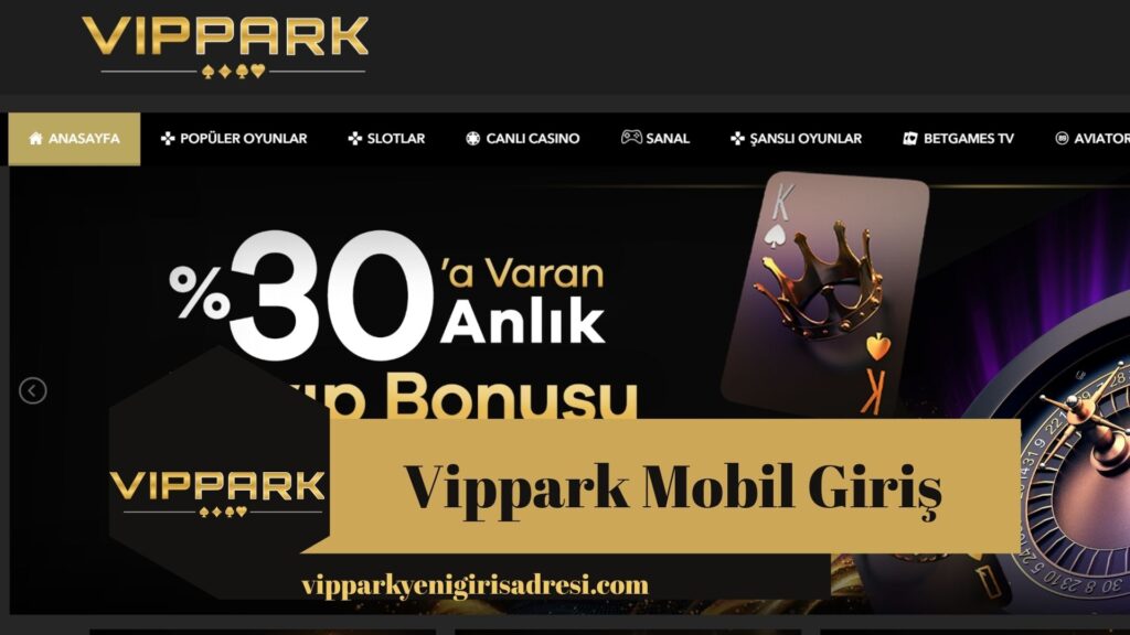 Vippark Mobil Giriş